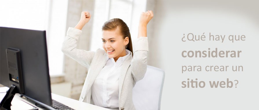 ¿Qué hay que considerar para crear un sitio web?